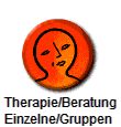 Therapie/Beratung
Einzelne/Gruppen 
