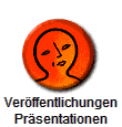 Ver�ffentlichungen
Pr�sentationen